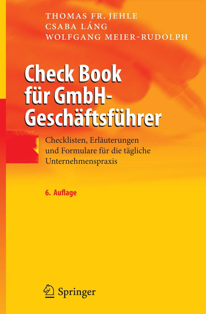 Check Book für GmbH-Geschäftsführer - Thomas F. Jehle/ Csaba Láng/ Wolfgang Meier-Rudolph
