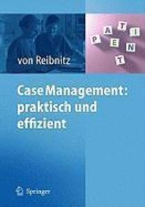 Case Management: praktisch und effizient