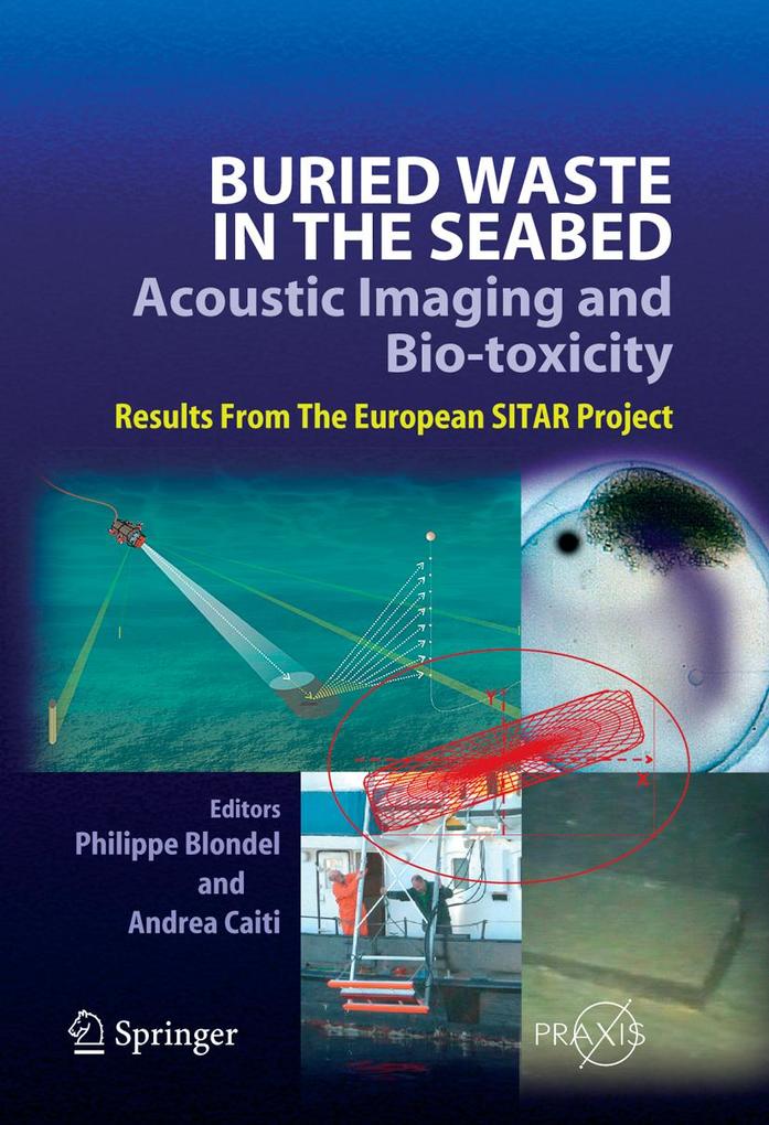 Buried Waste in the Seabed - Acoustic Imaging and Bio-toxicity