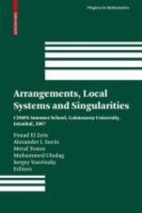 Arrangements Local Systems and Singularities
