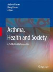 Asthma Health and Society