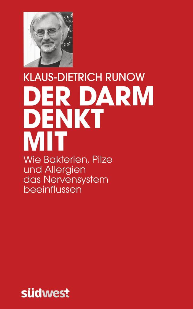 Der Darm denkt mit - Klaus-Dietrich Runow