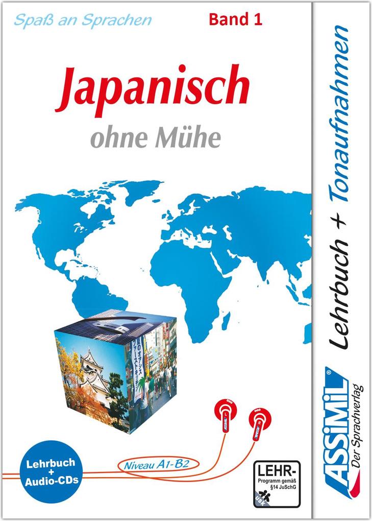 Assimil. Japanisch ohne Mühe 1. Multimedia-Classic. Lehrbuch und 3 Audio-CDs - Catherine Garnier/ Mori Toshiko