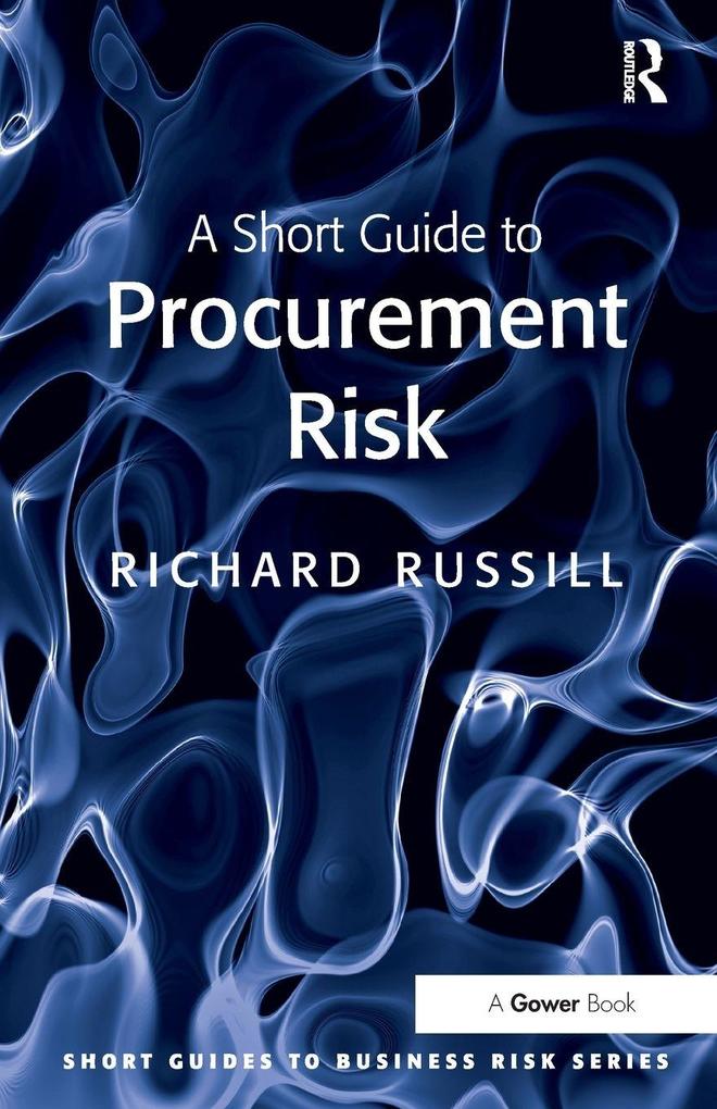 A Short Guide to Procurement Risk
