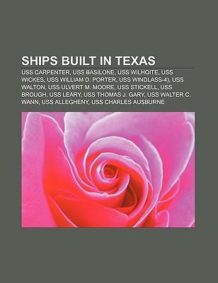 Ships built in Texas