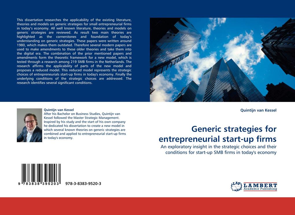Generic strategies for entrepreneurial start-up firms