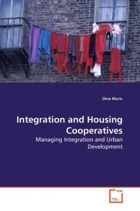 Integration and Housing Cooperatives - Dina Muric