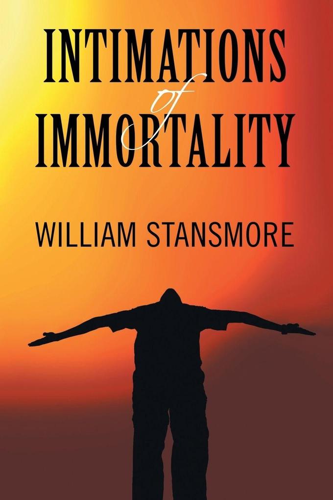 Intimations of Immortality