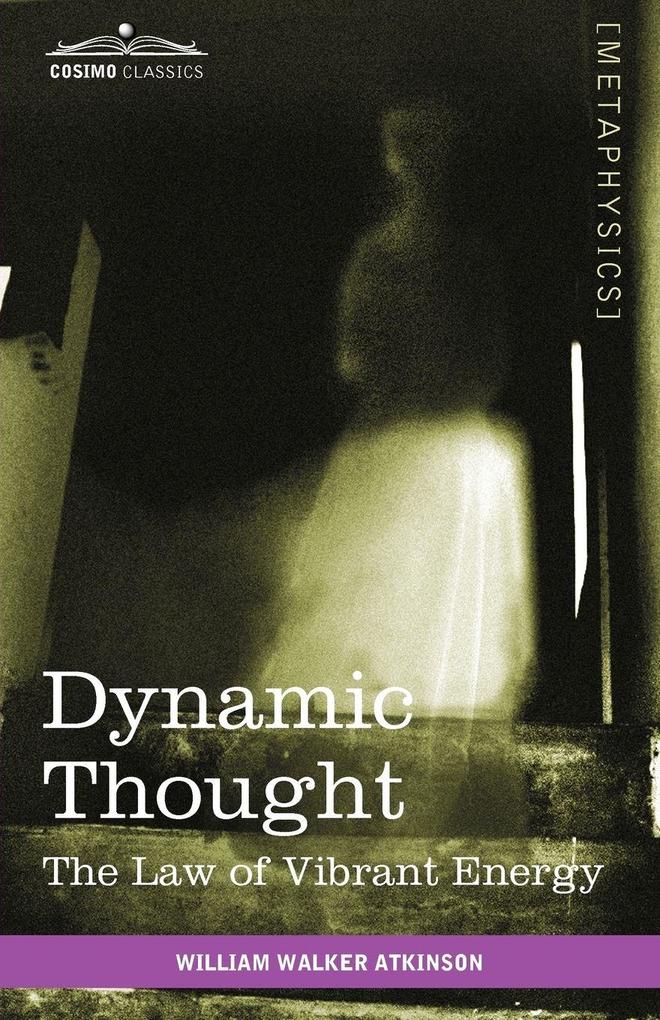 Dynamic Thought