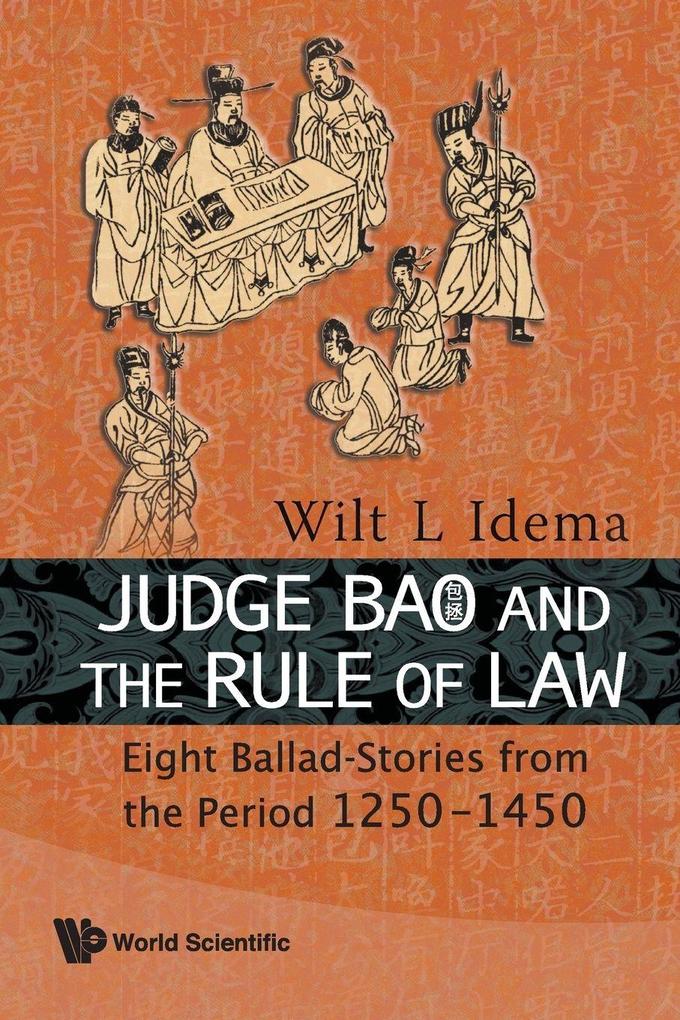 JUDGE BAO AND THE RULE OF LAW