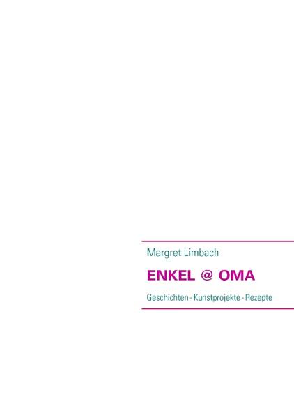 ENKEL @ OMA - Margret Limbach