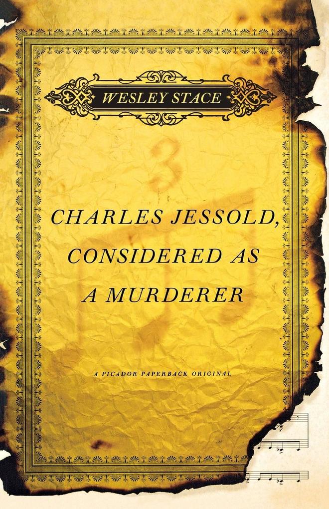 Charles Jessold Considered as a Murderer