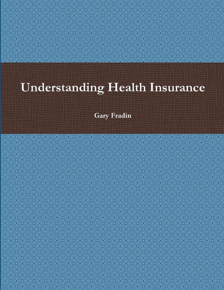 Understanding Health Insurance