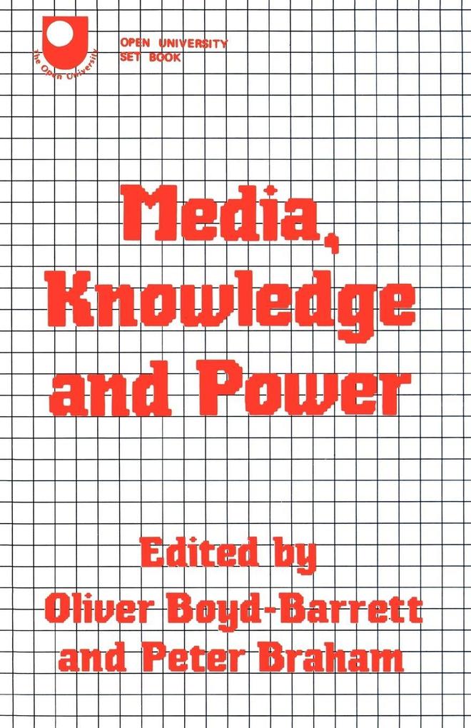 Media Knowledge and Power