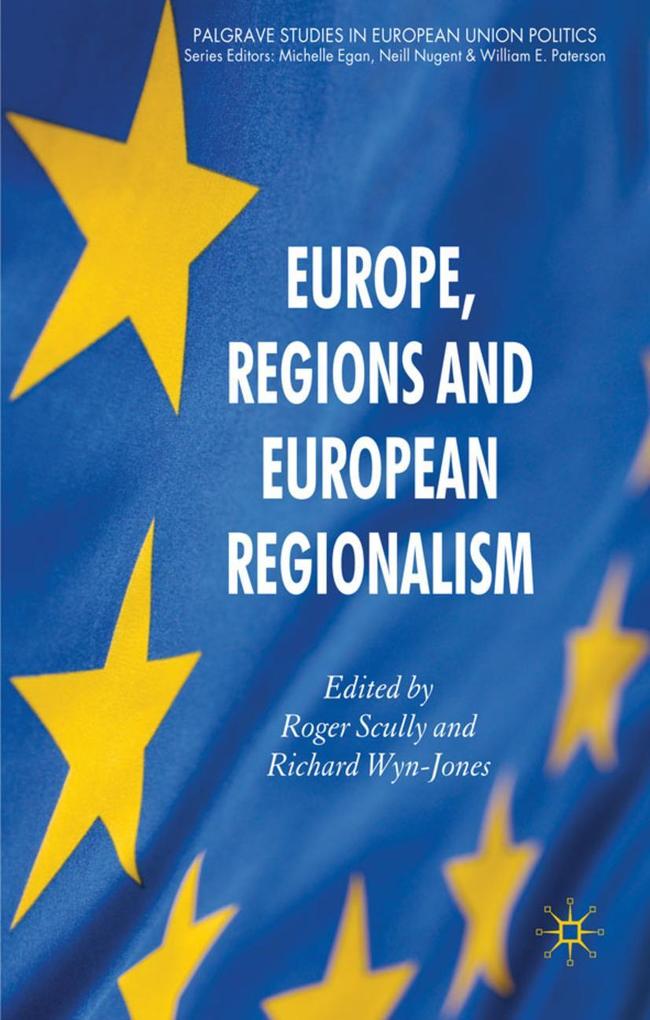 Europe Regions and European Regionalism