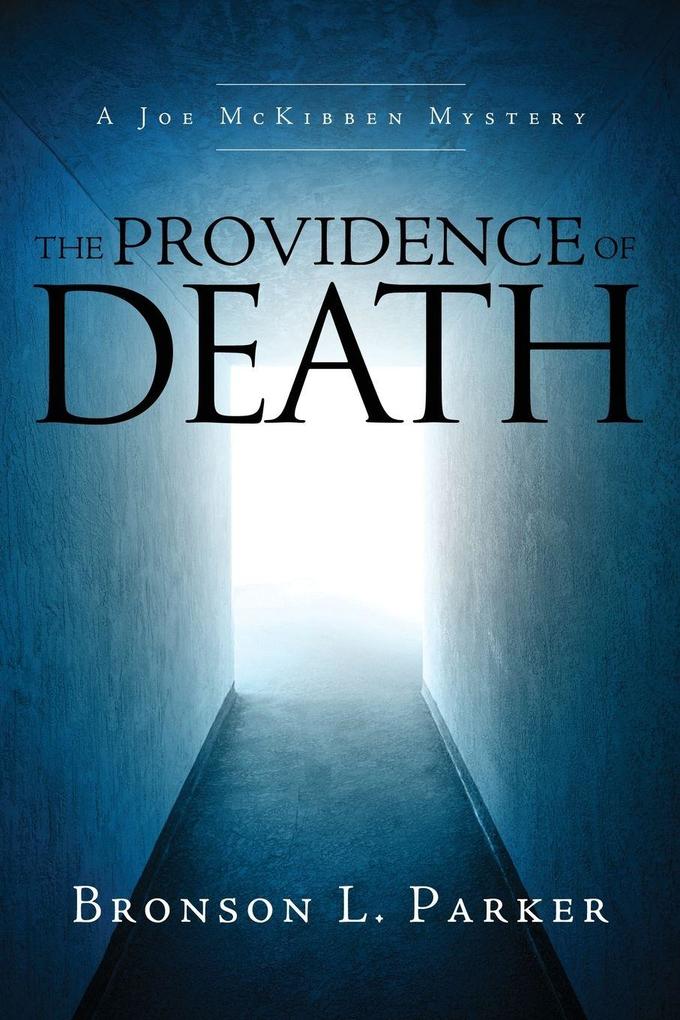 The Providence of Death