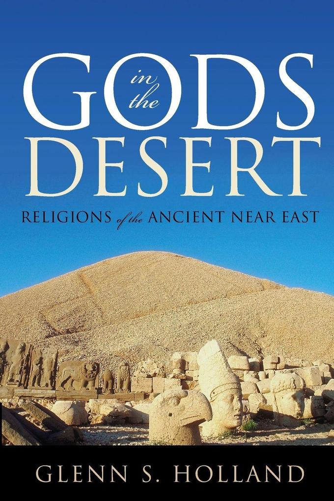 Gods in the Desert