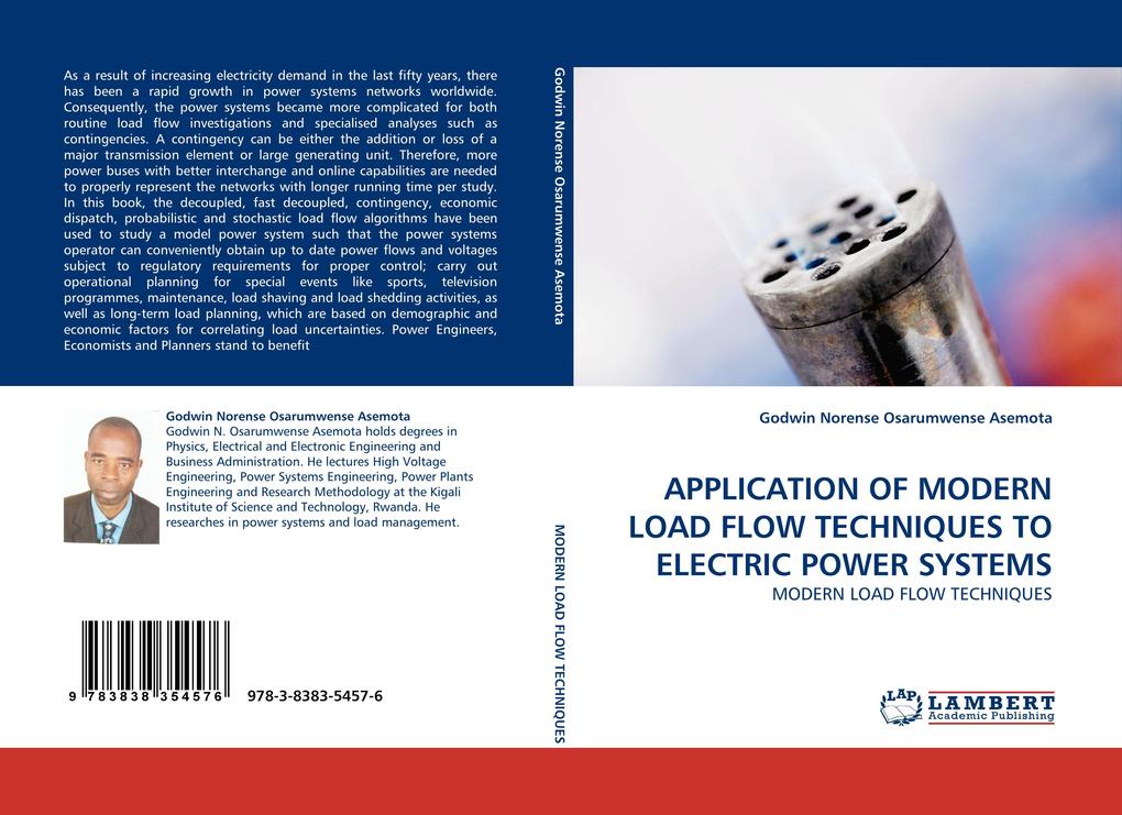 APPLICATION OF MODERN LOAD FLOW TECHNIQUES TO ELECTRIC POWER SYSTEMS