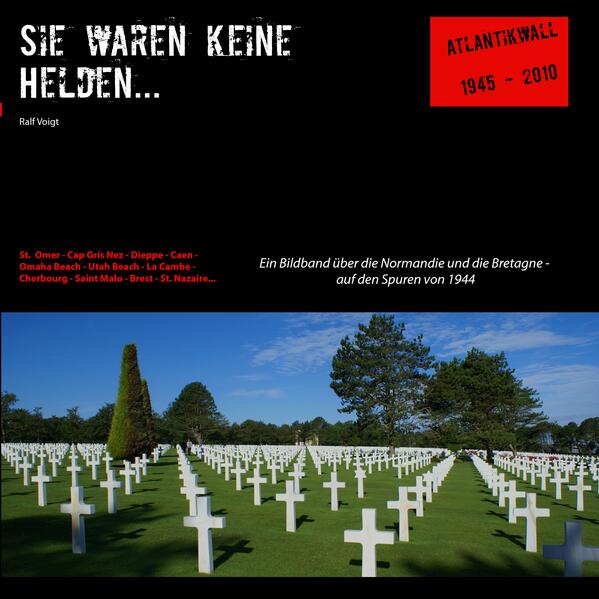 Sie waren keine Helden...