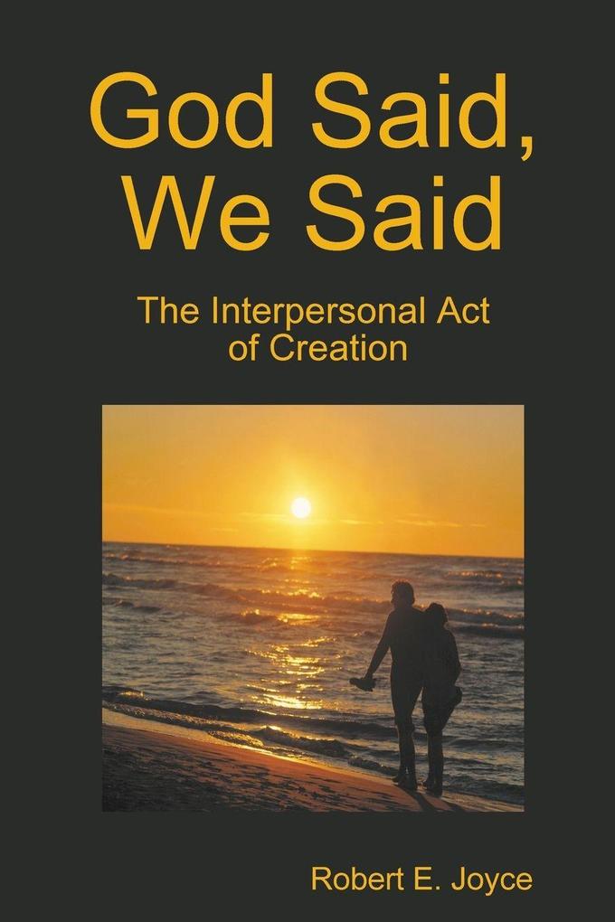 God Said We Said