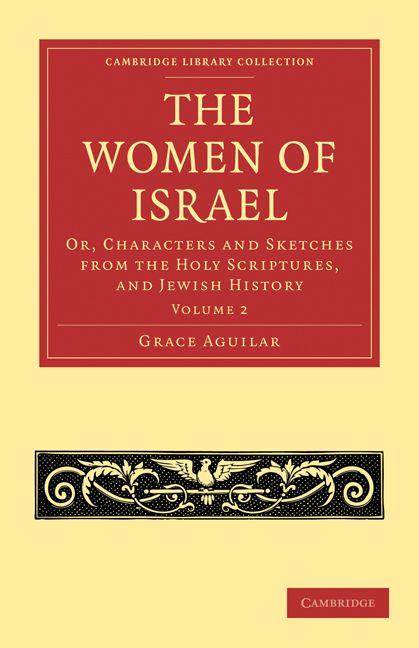 The Women of Israel - Volume 2