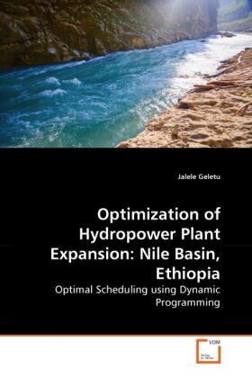 Optimization of Hydropower Plant Expansion: Nile Basin Ethiopia