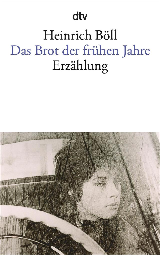 Dtv Verlagsgesellschaft Das Brot Der Frühen Jahre - Bild 3