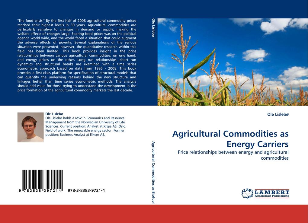 Agricultural Commodities as Energy Carriers