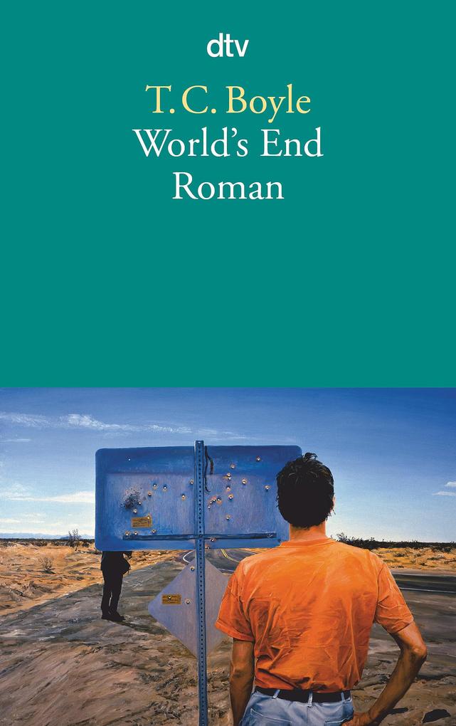 World's End - Tom Coraghessan Boyle/ T. C. Boyle