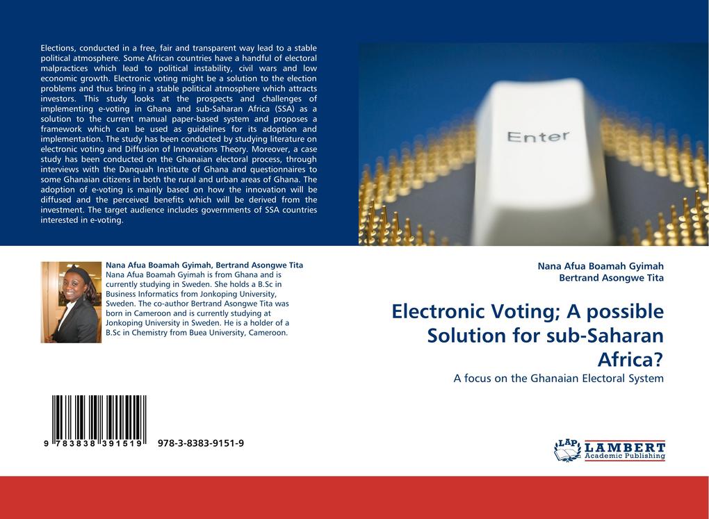 Electronic Voting; A possible Solution for sub-Saharan Africa? als Buch von Nana Afua Boamah Gyimah, Bertrand Asongwe Tita - Nana Afua Boamah Gyimah, Bertrand Asongwe Tita