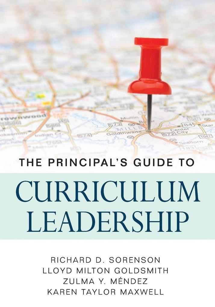 The Principal's Guide to Curriculum Leadership