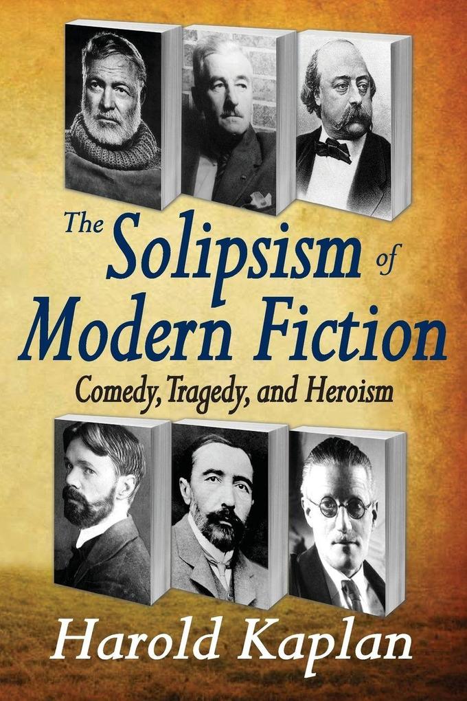The Solipsism of Modern Fiction