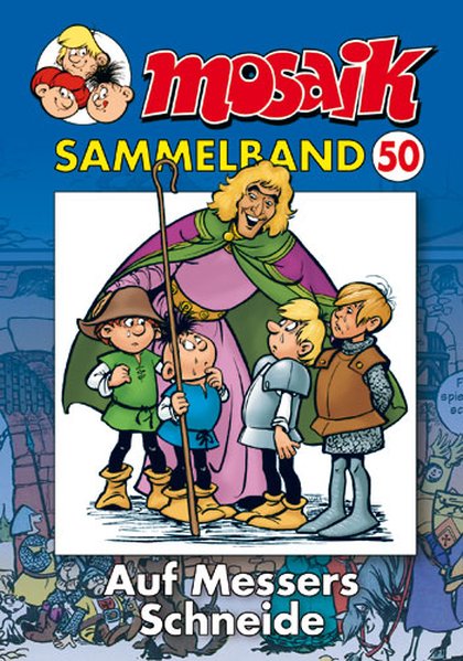 Mosaik Sammelband - Auf Messers Schneide - Mosaik Team