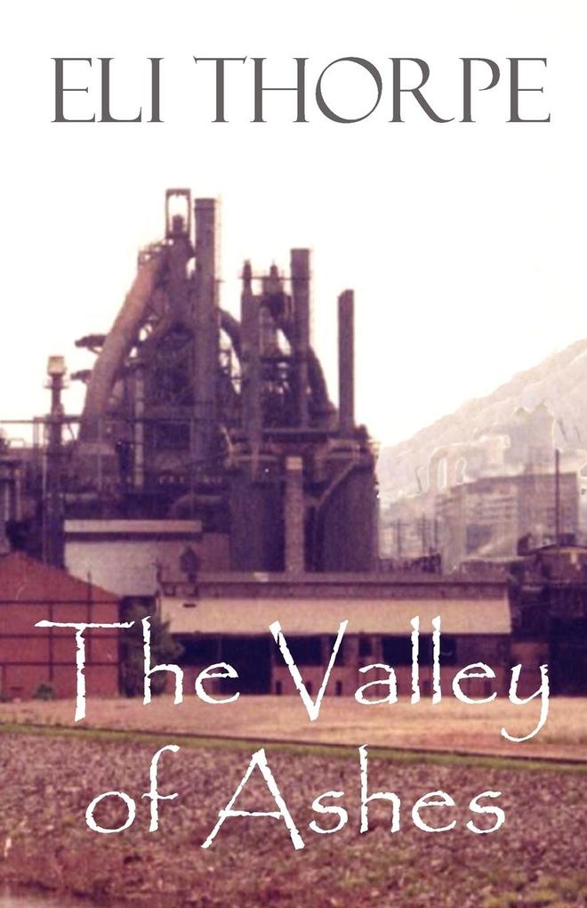 The Valley of Ashes