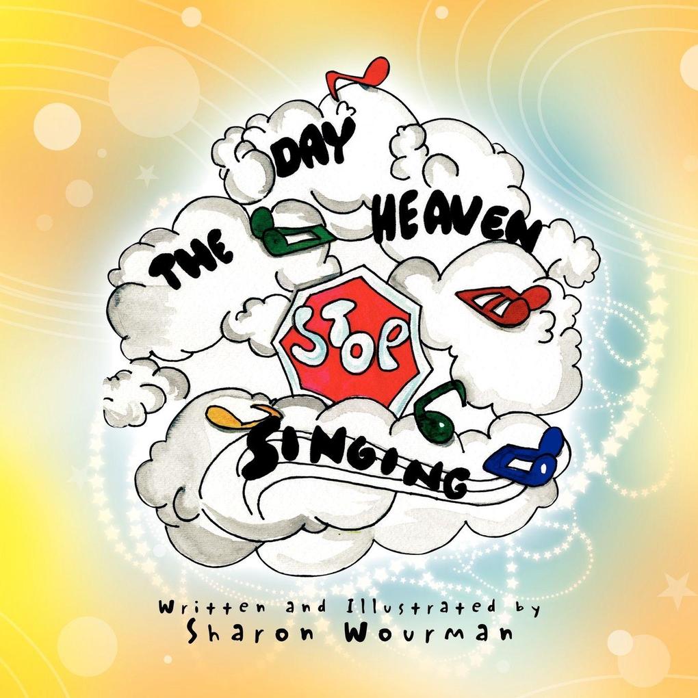 The Day Heaven Stopped Singing