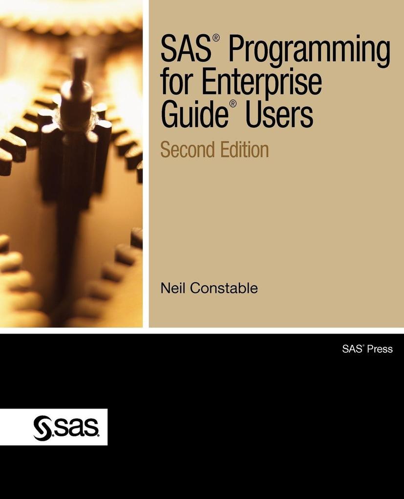 SAS Programming for Enterprise Guide Users Second Edition