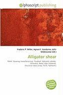 Alligator shear