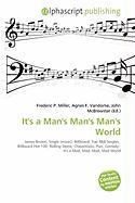 It's a Man's Man's Man's World
