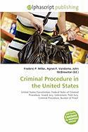 Criminal Procedure in the United States