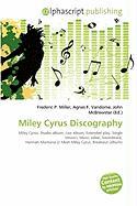 Miley Cyrus Discography
