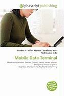 Mobile Data Terminal