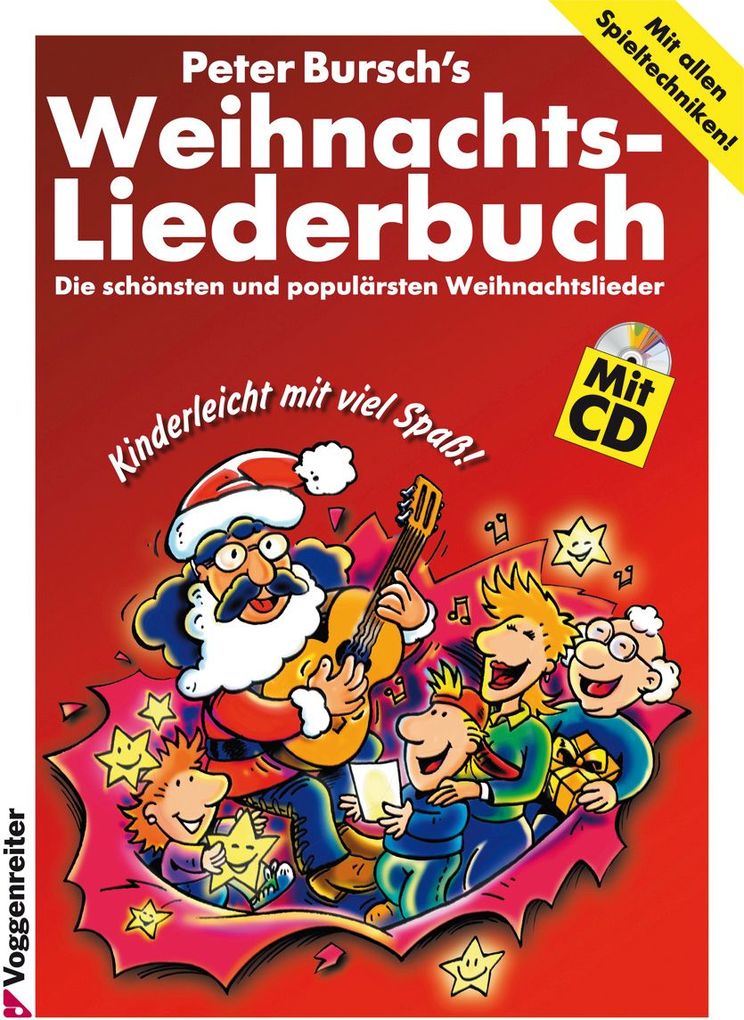 Peter Burschs Weihnachtsliederbuch. Inkl. CD