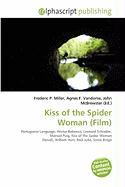 Kiss of the Spider Woman (Film)