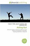 Acting Out