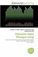 Chocolate (Kylie Minogue song)