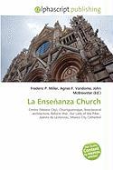 La Enseñanza Church