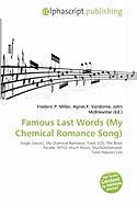 Famous Last Words (My Chemical Romance Song)