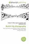 Butch Vig discography
