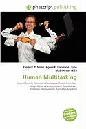 Human Multitasking