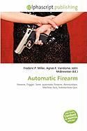 Automatic Firearm